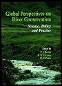 Global Perspectives in River Conservation