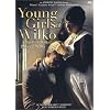 Young Girls Of Wilko