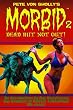 Pete Von Sholly's Morbid Volume 2