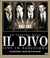 An Evening With Il Divo - Live in Barcelona [Blu-ray]