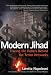 Modern Jihad...