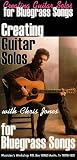 Creating Guitar Solos for Bluegrass Songs with Chris Jones