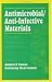 Book Antimicrobial/Anti-Infective Materials: Principles and Applications