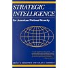 Strategic Intelligence for American National Security: (Paperback with new afterword)