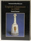 An introduction to English glassware to 1900