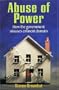 Abuse of Power: How the Government Misuses Eminent Domain