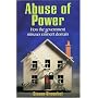 Abuse Of Power: How The Government Misuses Eminent Domain