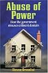 Abuse Of Power: How The Government Misuses Eminent Domain
