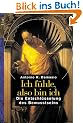 Ich f�hle, also bin ich: Die Entschl�sselung des Bewusstseins