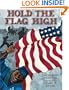 Hold the Flag High