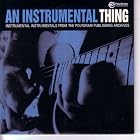 An Instrumental Thing by Richie Blackmore, Jeff Beck, Teenage Fanclub, Smoking Popes, and Honeydogs