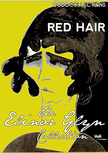 Red Hair (Elinor Glyn Collection)