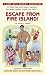 Escape from Fire Island!