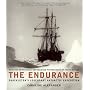 The "Endurance": Shackleton's Legendary Journey to Antarctica
