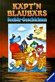 K&auml;ptn Blaub&auml;rs Seeb&auml;r- Geschichten - ( Ab 8 J.) - Walter Moers, Bernhard Lassahn