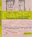 Case: Lucio Costa Brasilia's Superquadra