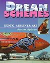 Dream Schemes: Exotic Airliner Art