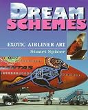 Dream Schemes: Exotic Airliner Art
