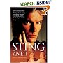 Sting and I