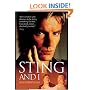Sting and I: The Totally Hilarious Story of Life as Sting's Best Mate