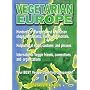 Vegetarian Europe: Over 300 Vegetarian Restaurants (Vegetarian travel guides)