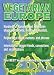 Vegetarian Europe: Over 300 Vegetarian Restaurants (Vegetarian Travel Guides)