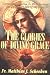 The Glories of Divine Grace: A Fervent Exhortation to All to Preserve and to Grow in Sanctifying Grace