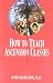 How to Teach Ascension Classes