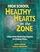 High School Healthy Hearts in the Zone: A Heart Rate Monitoring Program for Lifelong Fitness