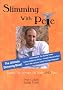 Slimming with Pete: Taking the Weight off Body and Mind