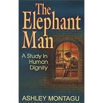 The Elephant Man : A Study in Human Dignity book cover
