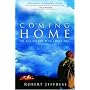 Coming Home: To the Father Who Loves You