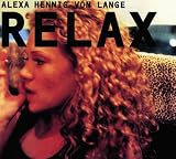 Relax, 1 Audio-CD - Alexa Hennig von Lange, Alexa Hennig von Lange