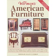 Warman's American Furniture (Encyclopedia of Antiques and Collectibles) by Ellen Tischbein Schroy
