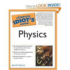 Complete Idiot's Guide To Physics (The Complete Idiot's Guide)