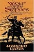 Wolf of the Steppes: The Complete Cossack Adventures, Volume One (Complete Cossack Adventures)