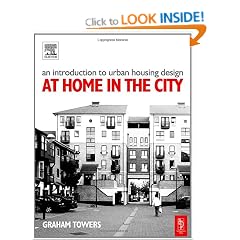 Introduction to Urban Housing Design: At Home in the City