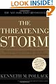 The Threatening Storm: The Case for Invading Iraq