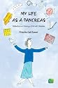 My Life as a Pancreas: Reflections on Raising a Child with Diabetes