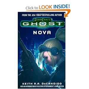 Nova (StarCraft Ghost) by Blizzard Entertainment and Keith R. A. DeCandido