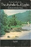 The Seychelles & Sri Lanka -- Jewels set in the Indian Ocean (The Island Guidebook Series)