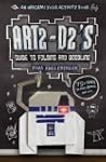 Art2-D2's Guide to Folding and Doodli...