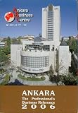 Ankara: The Professional s Business Reference 2006