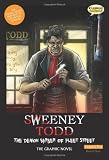Sweeney Todd : the demon barber of Fleet Street : the graphic novel