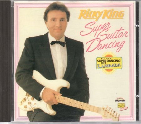 Ricky King - Super Guitar Dancing - Zortam Music