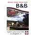 Bed & Breakfast 2009: Guide to Quality-assessed Accommodation (Official Tourist Board Guide: Bed & Breakfast (Britain))
