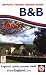 Bed & Breakfast 2009: Guide to Quality-assessed Accommodation (Official Tourist Board Guide: Bed & Breakfast (Britain))