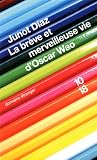La br�ve et merveilleuse vie d'Oscar Wao