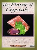THE POWER OF CRYSTALS - CRYSTAL HEALING
