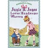 Junie B. Jones Loves Handsome Warren (Junie B. Jones, No. 7)
